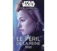 Star Wars Le Péril de la reine
