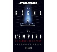 Star Wars - Le Règne de l'Empire Tome 1 : Le Masque de la peur (1)