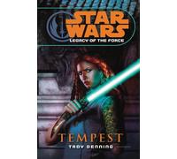 Star Wars: Legacy of the Force III - Tempest – Arrow