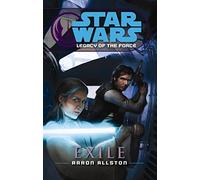Star Wars Legacy of the Force IV Exile by Aaron Allston Paperback Book Allston, Aaron (Auteur)