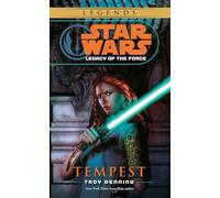 Star Wars: Legacy of the Force: Tempest