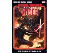 Star Wars : L'héritage de Vader – Le règne de Kylo Ren – Tome 2 – Marvel Comics