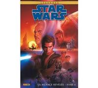 Star Wars Légendes : La Menace révélée T04 Collectif (Auteur)