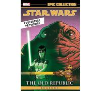 Star Wars Légendes : L'Ancienne République T05 - John Jackson Miller - Panini Comics - relié - Comics