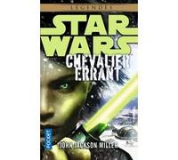 Star Wars Légendes - numéro 169 Chevalier errant John Jackson Miller (Auteur), Sandy Julien (Traduction)