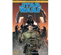 Star Wars Légendes : Rebellion T04