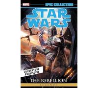 Star Wars Légendes - Tome 3 - La Rébellion