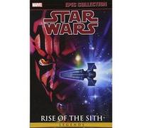 Star Wars Legends Epic Collection: Rise of the Sith Vol. 2