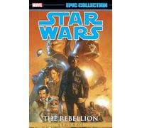 STAR WARS LEGENDS EPIC COLLECTION: THE REBELLION VOL. 6