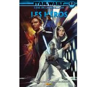 Star Wars L'ère de la Rebellion: les Héros - Greg Pak - Panini Comics - cartonné - Comics