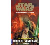 Star Wars : Les Apprentis Jedi, tome 16 : Désir de vengeance