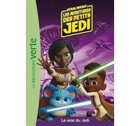 Star Wars - Les aventures des petits Jedi 03 - La voie du Jedi - Collectif - Bb Rose Verte - Poche - Roman cadet