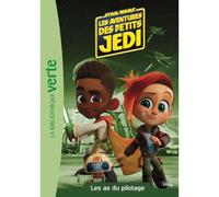 Star Wars - Les Aventures Des Petits Jedi Tome 2 - Les As Du Pilotage