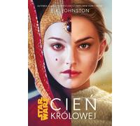 Star Wars L'Ombre de la Reine Volume 1 - E.K. Johnston (Buch auf Polnisch)
