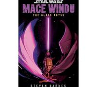 Star Wars : Mace Windu : L'abîme de verre