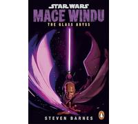 Star Wars: Mace Windu: The Glass Abyss