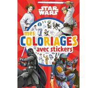 STAR WARS - Mes Coloriages avec Stickers - Collectif - Hachette Disney - broché - Document jeunesse
