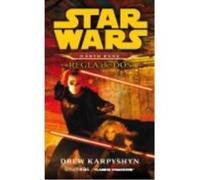Star Wars Novela Darth Bane 02: Regla De Dos - Drew Karpyshyn Drew Karpyshyn (Auteur)