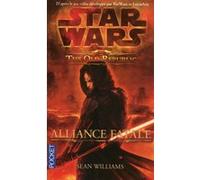 Star Wars : The Old Republic - Alliance Fatale