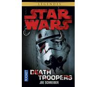 Star Wars - numéro 134 Death Troopers - Joe Schreiber - Pocket - Poche - Roman