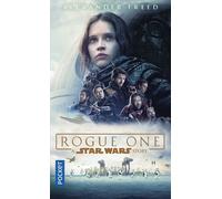 Star Wars - numéro 158 Rogue one - Alexander Freed - Pocket - Poche - Roman