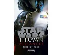 Star Wars - numéro 168 Thrawn : Alliances Timothy Zahn (Auteur), Lucile Galliot (Traduction)