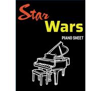 Star Wars Piano Sheet: 10 Songs for Solo Piano