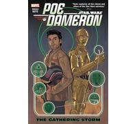Star Wars: Poe Dameron Vol. 2: The Gathering Storm – Marvel Comics