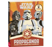 Star Wars Propaganda - Pablo Hidalgo (Album für Kinder auf Polnisch)