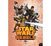 Star Wars - Rebels T05