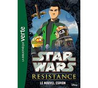 Star Wars Resistance 01 - Le nouvel espion