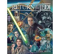 Clayton Sandell – Star Wars: Return of the Jedi: A Visual Archive – Relié – Livre en anglais
