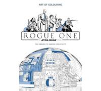 Star Wars Rogue One : Art of Colouring – Egmont Verlag