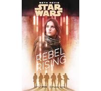 Star Wars Rogue One Rebel Rising (novela)