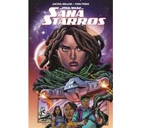 Star Wars - Sana Starros - Justina Ireland - Panini Comics - cartonné - Comics