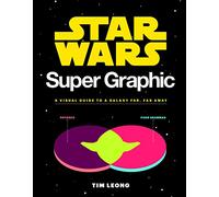 Star Wars Super Graphic Tim Leong, (Auteur)