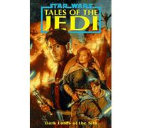 Star Wars: Tales Of The Jedi: Dark Lords Of The Sith