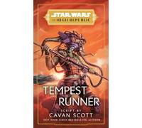 Star Wars: Tempest Runner (The High Republic)