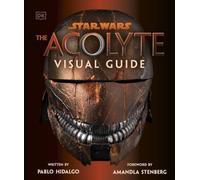 Star Wars The Acolyte Visual Guide by Pablo Hidalgo [Hardback] NEUF
