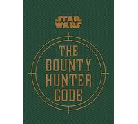 Star Wars - The Bounty Hunter Code