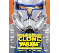 Star Wars The Clone Wars: Stories of Light and Dark