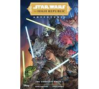 Star Wars : The High Republic Adventures – The Complete Phase 1 – Dark Horse Comics