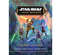 Star Wars: The High Republic: Escape From Valo