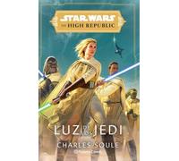 Star Wars. The High Republic Luz de los Jedi (novela)