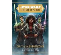 Star Wars: The High Republic Out of the Shadows