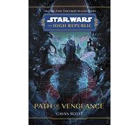 Star Wars: The High Republic Path of Vengeance