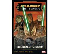Star Wars: The High Republic Phase Iii Vol. 1 - Children Of The Storm