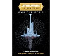 Insider the High Republic: Starlight Stories