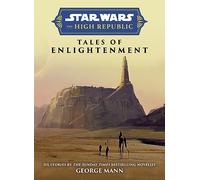 Star Wars Insider: The High Republic: Tales Of Enlightenment