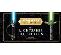 Star Wars: the High Republic: The Lightsaber Collection